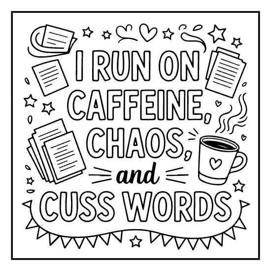Doodle heart border quote coloring page with playful accents, bold and easy adult doodle art page