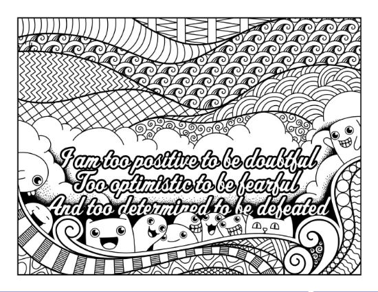 Quote "I am too positive..." with doodle creatures, clouds, and patterns coloring page.