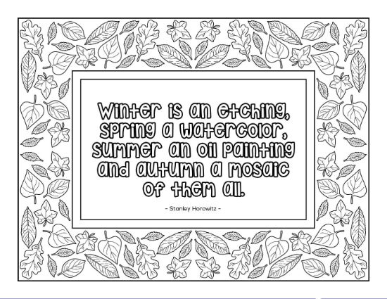 A nature-themed coloring page with a quote about seasons framed by various leaves, coloring page.