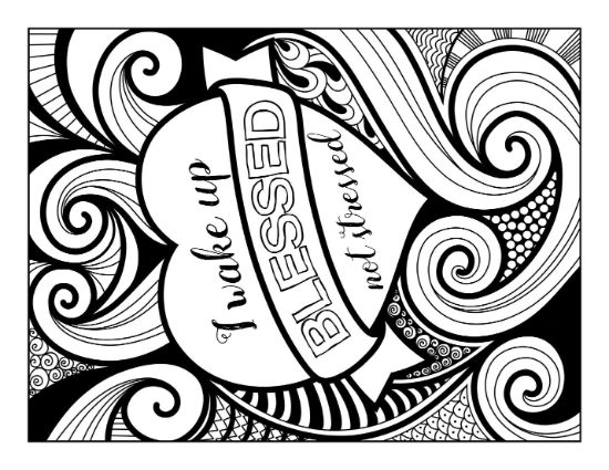 Inspirational quote "I wake up BLESSED not stressed" with swirling patterns and textures coloring page.