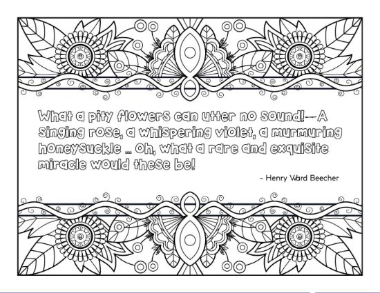 A floral-themed quote page with intricate blossoms and swirling patterns coloring page.