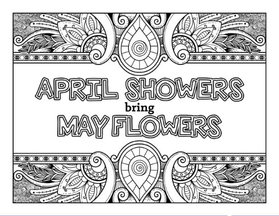 "April Showers Bring May Flowers" adult typographic phrase with floral mandala borders coloring page.