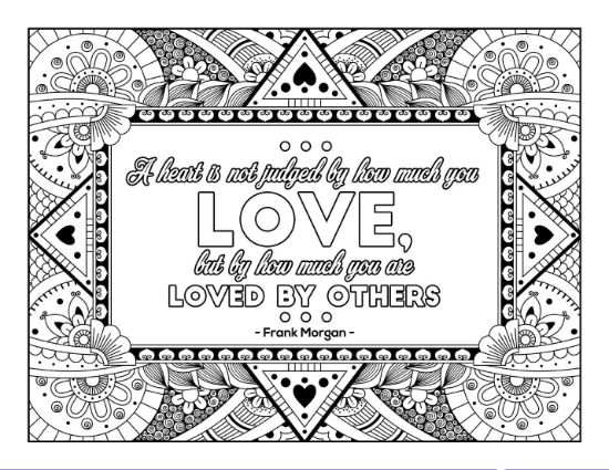 An inspirational quote with an intricate floral and heart-patterned border coloring page.