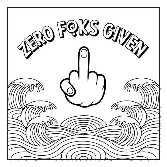 Adult Humor Page, a sassy swear word lettering coloring page for adults