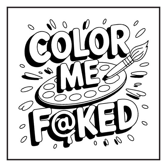Sweary Quote Page, a sassy swear word lettering coloring page for adults