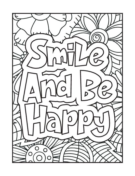 Positive affirmation text surrounded by large floral motifs and geometric patterns in a bold and easy coloring page.