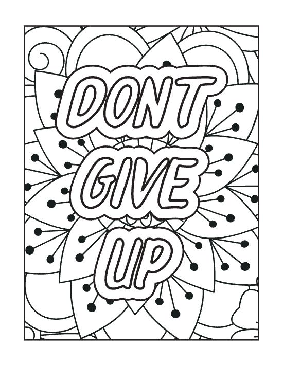 Inspirational text over a floral background with thick outlines and geometric petal shapes in a coloring sheet.